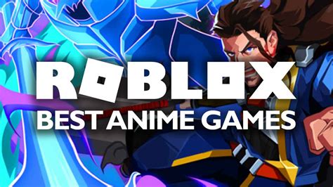 Best Roblox Anime Games July 2022 Gamer Journalist