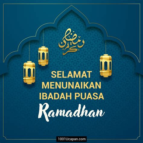 20 Koleksi Ucapan Ramadhan And Selamat Berpuasa Malaysia 1001 Ucapan