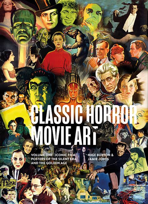 Classic Horror Movie Art Vol 1 Silent Era And Golden Age Signed Art