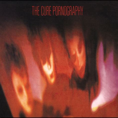 ‎pornography Remastered By The Cure On Apple Music