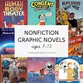 Nonfiction Graphic Novels for Kids Ages 7-13 in 2021 | Nonfiction books ...