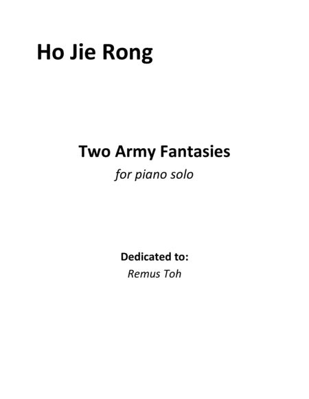Two Army Fantasies Partituras Ho Jie Rong Piano Solo