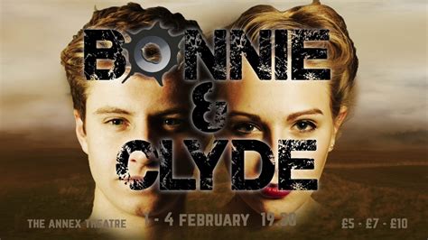 Showstoppers Presents Bonnie And Clyde Trailer Youtube