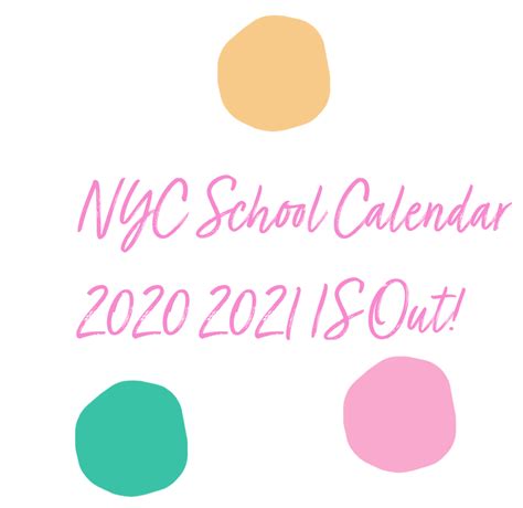 Planning, clerical and professional learning time for teachers; NYC Public School Calendar 2020-2021 is Out Now!