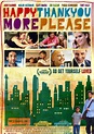 Happythankyoumoreplease(2010) - Click on the photo to watch the film ...