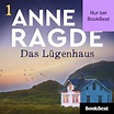 Anne B. Ragde "Das Lügenhaus" (Lügenhaus-Serie 1) - Uve Teschner