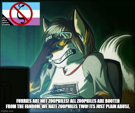 Zoophiles And Furries Imgflip