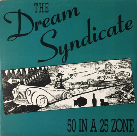 The Dream Syndicate 50 In A 25 Zone 1987 Vinyl Discogs