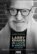 Larry Kramer in Love & Anger @ Sundance Film Festival - DKC