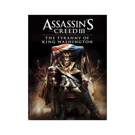 Assassins Creed Iii The Tyranny Of King Washington Part The Infamy