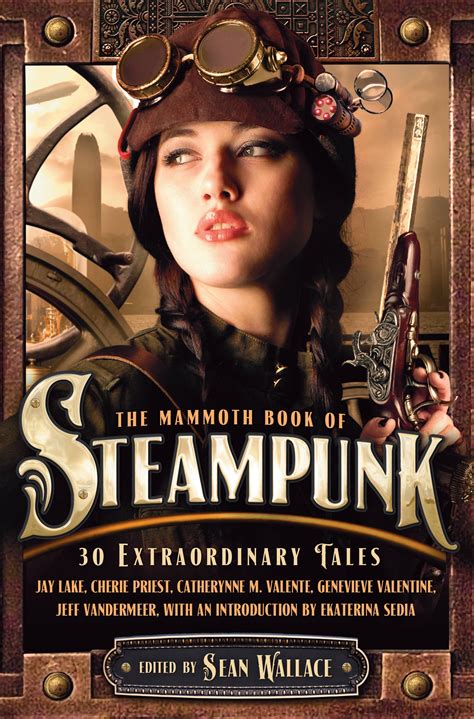 Mammoth Books The Mammoth Book Of Steampunk Paperback
