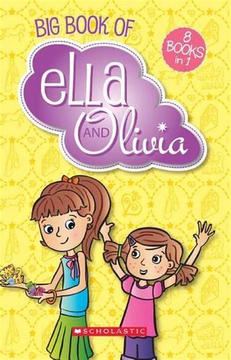 Big Book Of Ella And Olivia By Yvette Poshoglian Paperback