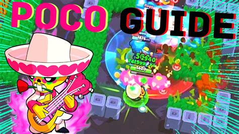 Brawl star poco gameplay with godson! In-Depth POCO GUIDE!! l Everything You NEED To Know! l ...