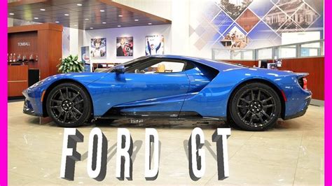 2019 Ford Gt Supercar Our First And Only 575500 Car Ford Gt 2019