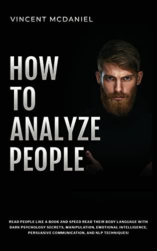 How To Analyze People Read People Like A Book And Speed Read Their Body Language With Dark
