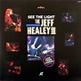 See The Light: Live From London - The Official Jeff Healey Site
