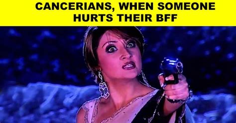 As a life partner a cancerian woman doesn't give her heart's key to just anyone, but those lucky enough to receive it see past their calm and tact exterior to their. 20 Cancerian Zodiac Memes