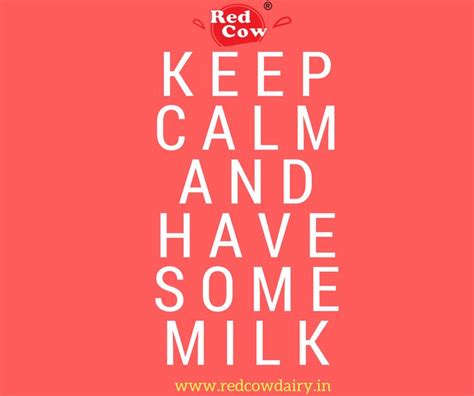 Make Your Day With Redcowdairy Milk Calm Keep Calm Artwork Make It