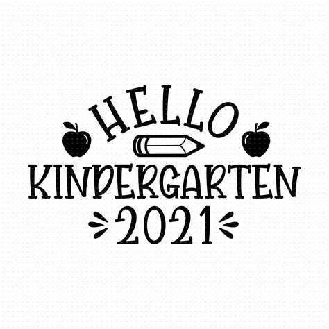 Hello Kindergarten Svg Png Eps Pdf Files First Day Of School Etsy