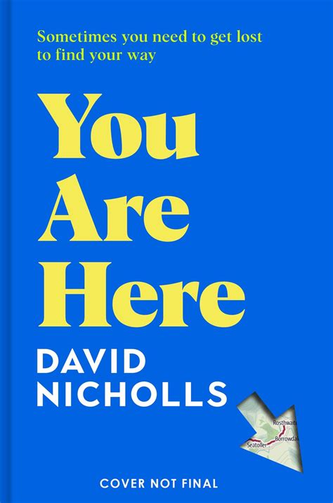 You Are Here By David Nicholls Goodreads