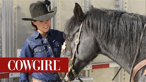 World Champion Barrel Racer Nellie Miller For Cowgirl Magazine Cowgirl Youtube