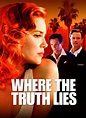 Watch Where the Truth Lies | Prime Video