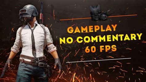 Pubg Gameplay 1080p60 Fps No Comments Youtube