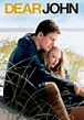 Dear John (2010) | Love can transform us in ways we never could have ...