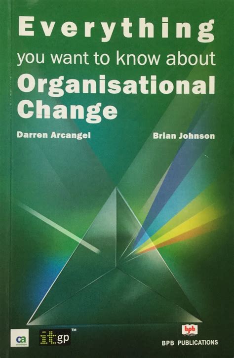 Everything You Want To Know About Organisational Change Bpb Online
