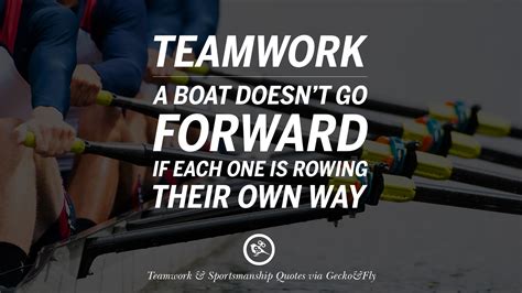 Mar 27, 2018 · so, it's wise to listen when he's offering advice on teamwork. 50 Inspirational Quotes About Teamwork And Sportsmanship
