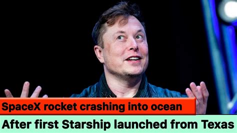 elon musk failed with plans spacex rocket crashing youtube