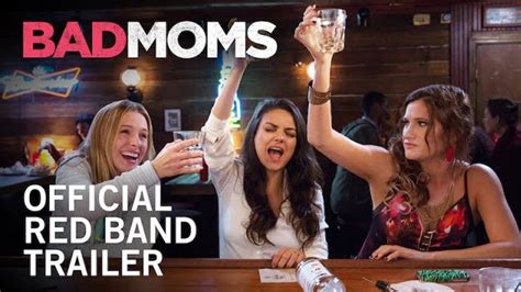 Bad Moms Red Band Trailer Cultjer