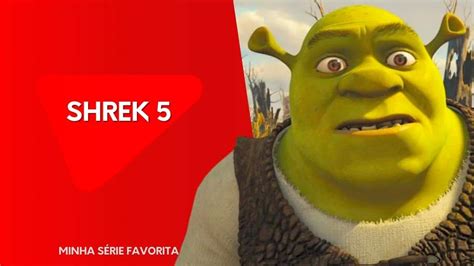 Shrek 5 Filme Deve Ter Grandes Nomes No Elenco