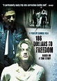186 Dollars to Freedom (2012)