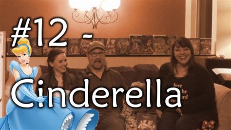 Episode #12: CINDERELLA - Quest for the Ultimate Disney Movie - YouTube
