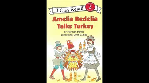 amelia bedelia talks turkey youtube