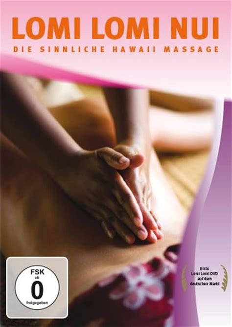 Lomi Lomi Nui Die Sinnliche Hawaii Massage Amazon De Janine Hug Dvd And Blu Ray