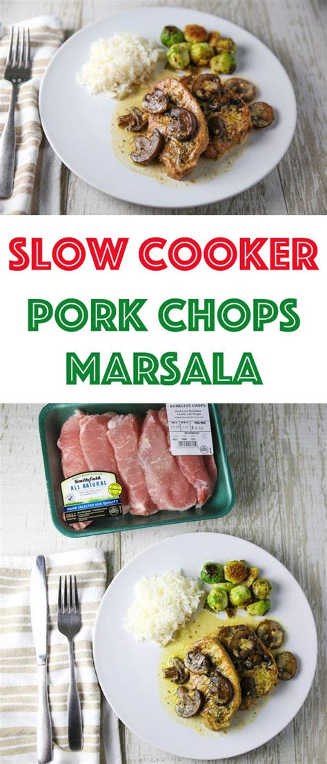 We made this instant pot pork marsala with pork chops. Slow Cooker Pork Chops Marsala - Tastefulventure | Recipe ...