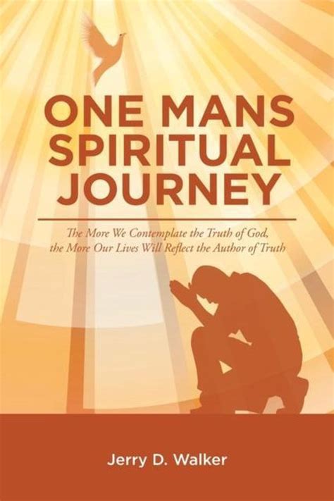 One Mans Spiritual Journey Jerry D Walker 9781504982511 Boeken