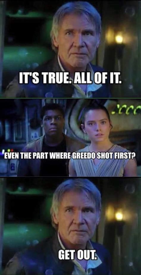 Its True Han Solo Meme Lolworthy