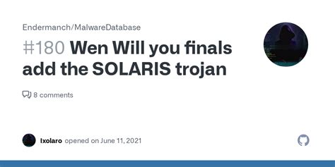 Wen Will You Finals Add The Solaris Trojan · Issue 180 · Endermanch
