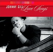 Love Songs by Johnny Gill | 75021031401 | CD | Barnes & Noble®