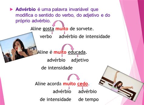 Língua Portuguesa Advérbios e locuções adverbiais