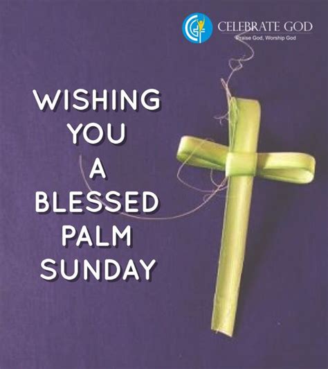 Wishing You A Blessed Palm Sunday Worship God Palm Sunday Blessed