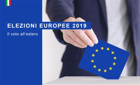 elezioni europee come si vota all estero il faro 24