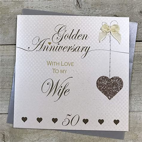 Amazon Com Wife Th Golden Wedding Anniversary Handmade Card Love Lines By White Cotton