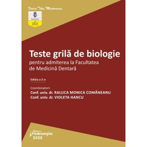 Teste Grila De Biologie Pentru Admiterea La Facultatea De Medicina