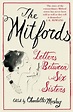 The Mitfords: Letters between Six Sisters :HarperCollins Australia