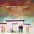 Mark Olson & Gary Louris - Ready for the Flood - Reviews - Album of The ...