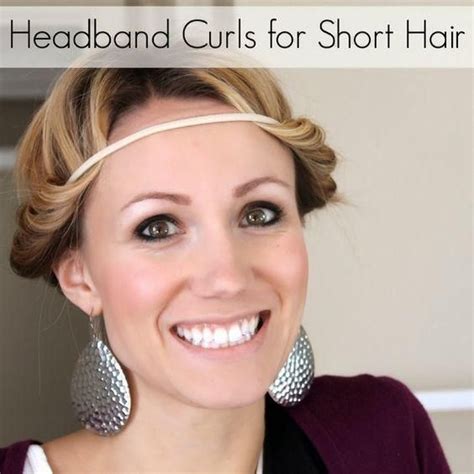 Heatless Curls For Short Hair Tips Overnight Curling Techniques